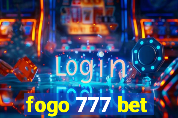 fogo 777 bet